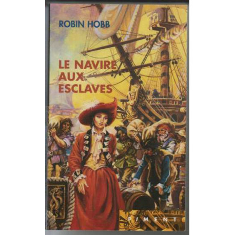 Les aventuriers de la mer Tome 2 : Le navire aux esclaves