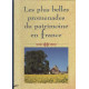 Les Plus Belles Promenades du patrimoine en France