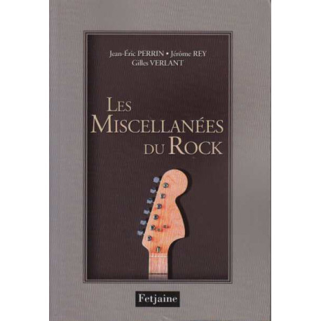 Miscellanées du Rock (les)