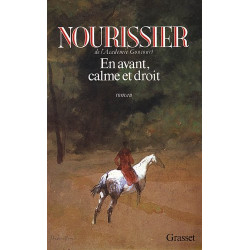 En avant calme et droit