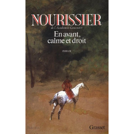 En avant calme et droit