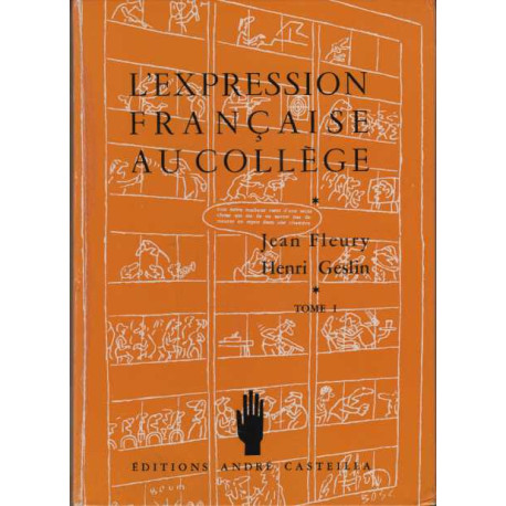 L'expression francaise au college tome 1