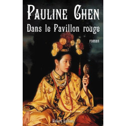 Dans le Pavillon rouge