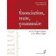 Enonciation texte grammaire : De la linguistique à la didactique