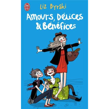Amours délices et bénéfices