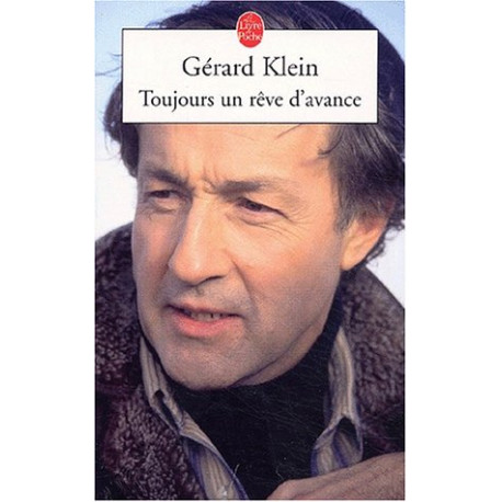 Toujours un rêve d'avance