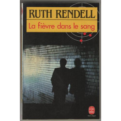 La Fièvre Dans Le Sang