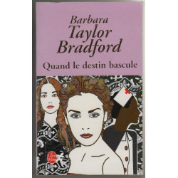 Quand le destin bascule
