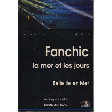 Fanchic la mer et les jours. Belle ile en mer
