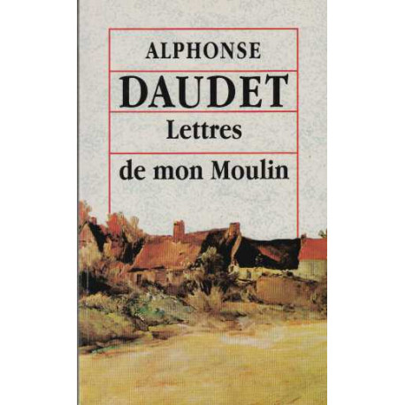 Lettres de mon moulin