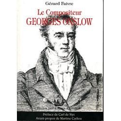 Le compositeur Georges Onslow (1784-1853) - Préface de Carl de Nys...