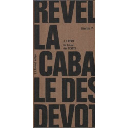 La cabale des devots - pourquoi des philosophes II