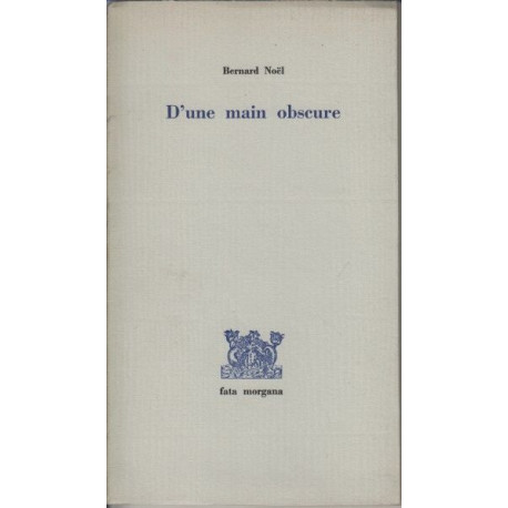D'une main obscure