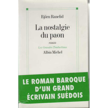 La nostalgie du paon