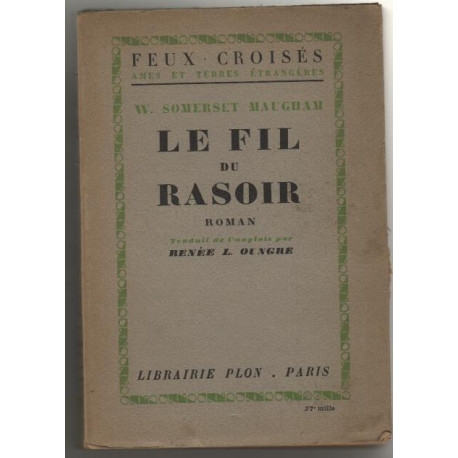 Le fil du rasoir