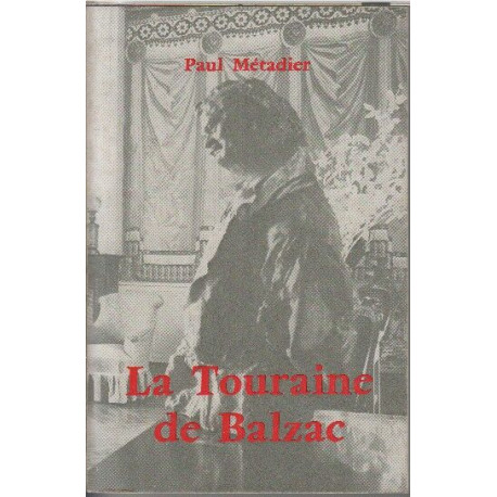 La touraine de Balzac