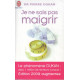 Je ne sais pas maigrir