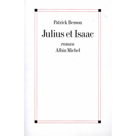 Julius et Isaac