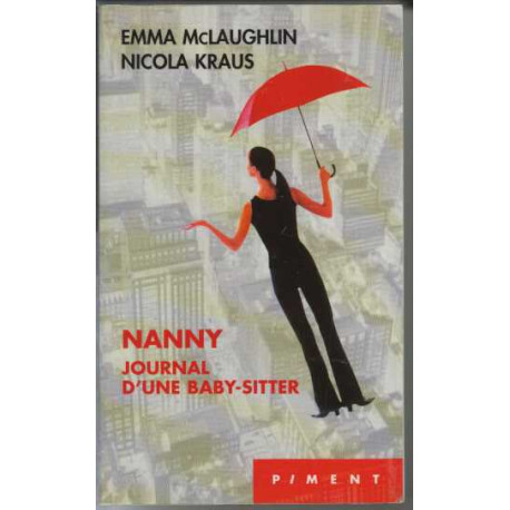 Nanny / Journal d'une baby-sitter
