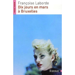 Dix jours en mars à Bruxelles