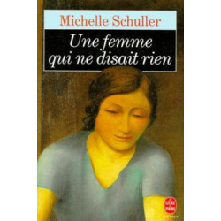 Une Femme Qui Ne Disait Rien