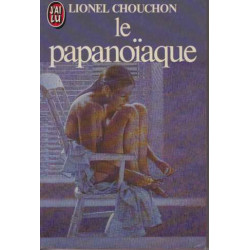 Le papanoiaque