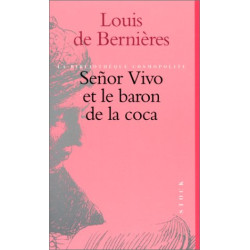 Señor Vivo et le baron de la coca
