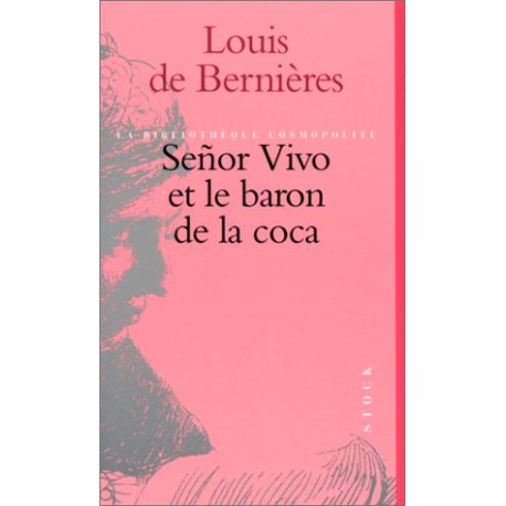 Señor Vivo et le baron de la coca
