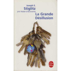La Grande Désillusion