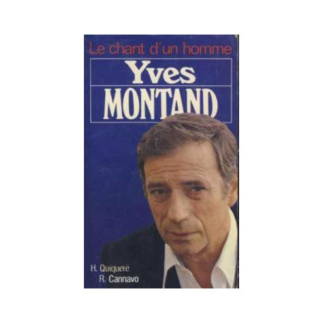 Le chant d'un homme yves montand