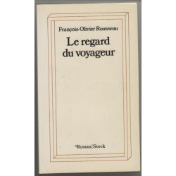 Le regard du voyageur