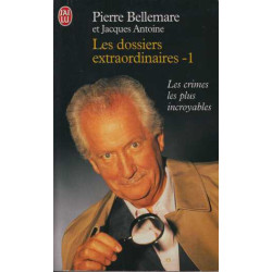 Les dossiers extraordinaires tome 1