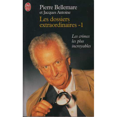 Les dossiers extraordinaires tome 1