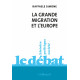 La Grande Migration et l'Europe