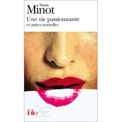 Une vie passionnante et autres nouvelles