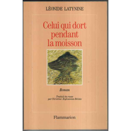 Celui qui dort pendant la moisson