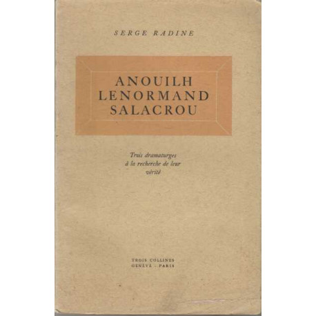 Anouilh lenormand salacrou