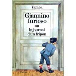 Giannino furioso journal d'un fripon