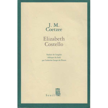 Elisabeth Costello : Eight Lessons