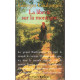 Les chemins de nos peres : tome 3 la liberte sur la montagne