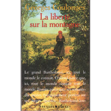 Les chemins de nos peres : tome 3 la liberte sur la montagne
