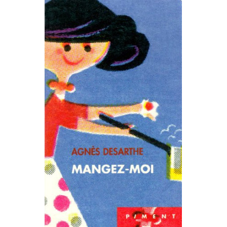 Mangez-moi