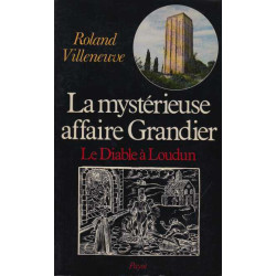 La mystérieuse affaire Grandier