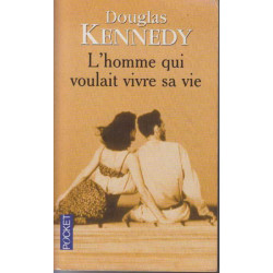 L'homme Qui Voulait Vivre Sa Vie