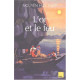 L'Or et le feu