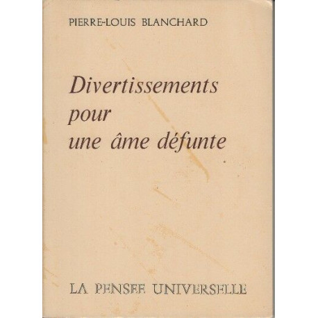 Divertissements pour une ame defunte