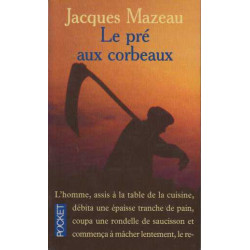 Le pré aux corbeaux