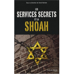Les services secrets et la Shoah