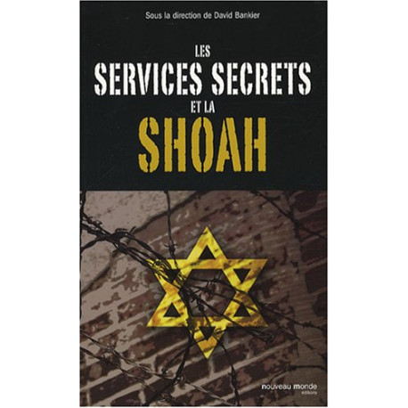 Les services secrets et la Shoah