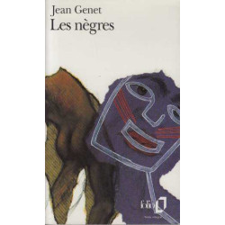 Les Nègres / Pour jouer "Les nègres": Clownerie